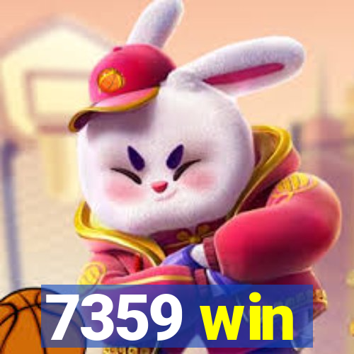 7359 win